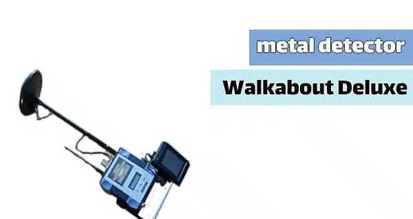 دستگاه فلزیاب Walkabout Deluxe از سری فیوچر، ساخت آلمان دستگاه فلزیاب Walkabout Deluxe